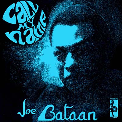 Joe Bataan Call My Name