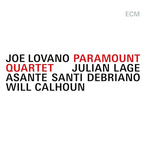 Joe Lovano/Julian Lage/Asante Santi Debriano/Will Paramount Quartet