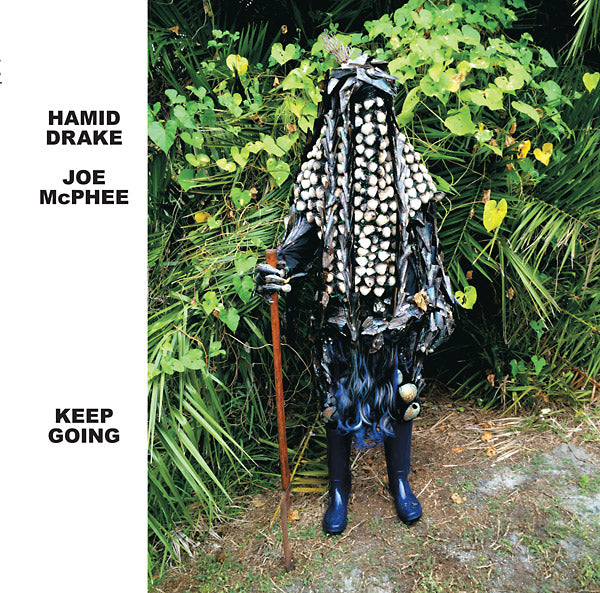 JOE MCPHEE/HAMID DRAKE Keep Going
