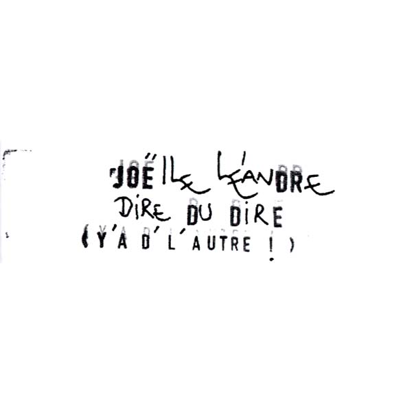 JOELLE LEANDRE Dire du Dire