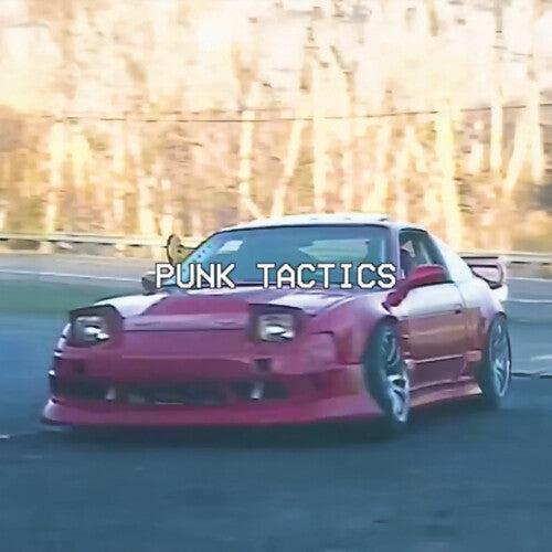 Joey Valence & Brae Punk Tactics