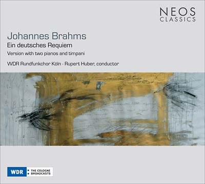 Johannes Brahms Ein deutsches Requiem