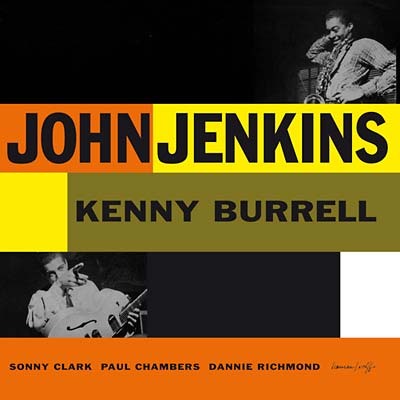 John Jenkins With Kenny Burrell