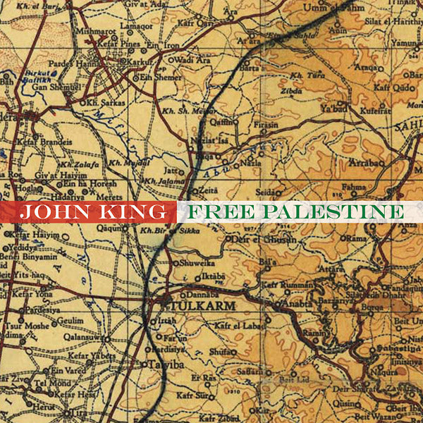 John King Free Palestine