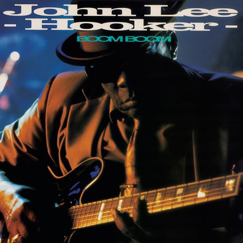 John Lee Hooker Boom Boom