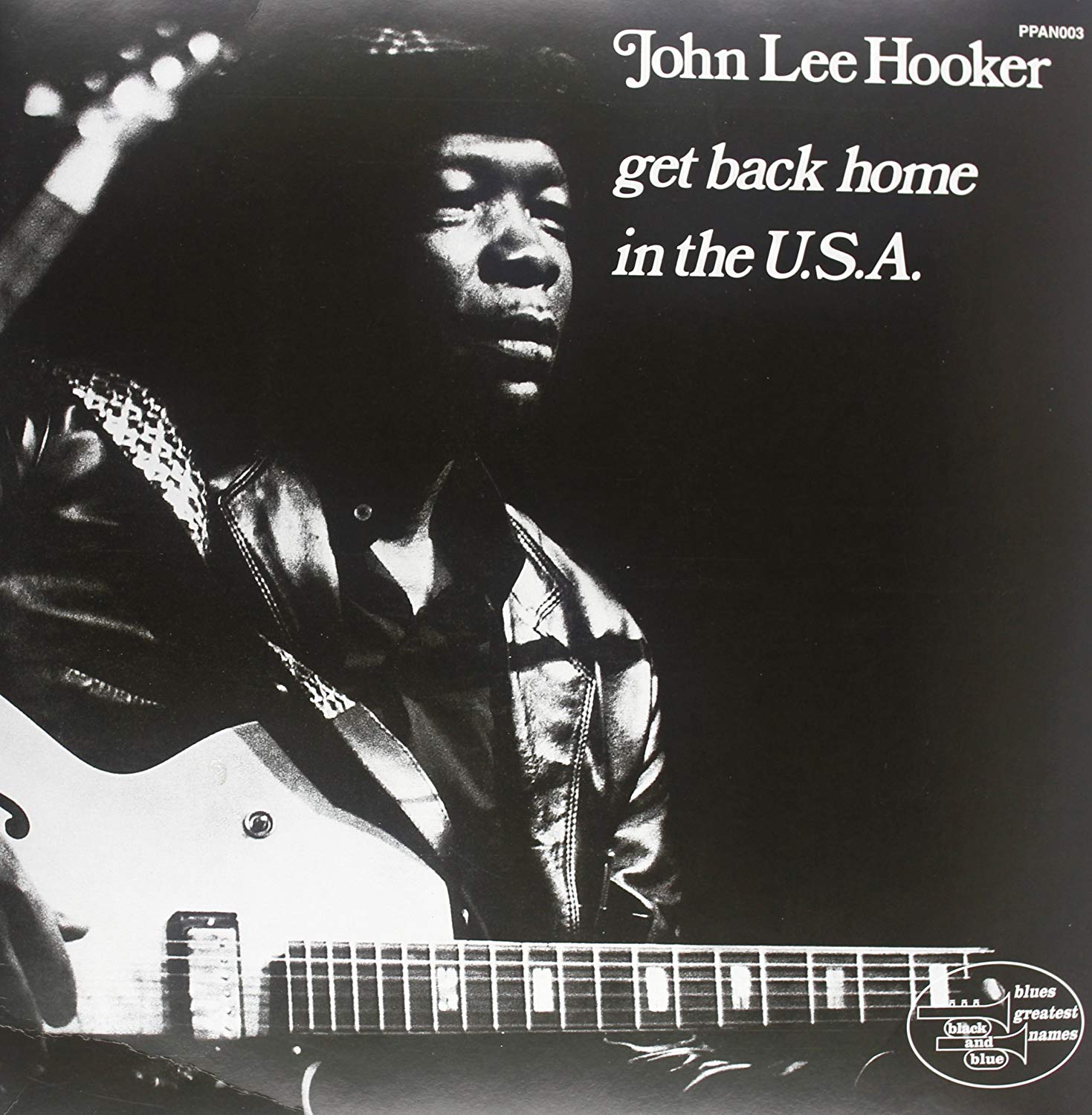John Lee Hooker Get Back Home In The Usa