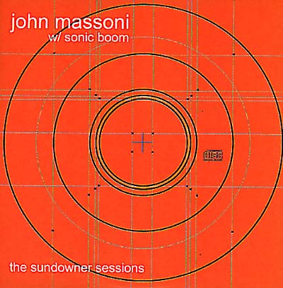 JOHN MASSONI W/ SONIC BOOM The Sundowner Sessions