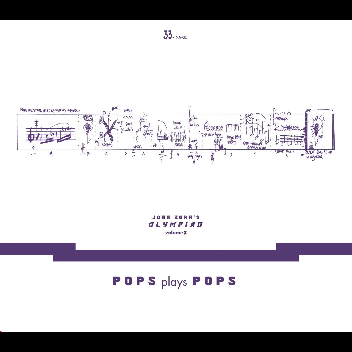 John Zorn John Zornâ€™s Olympiad Vol. 3 - Pops Plays Pops - Eugene Chadbourne Plays The Book Of Heads