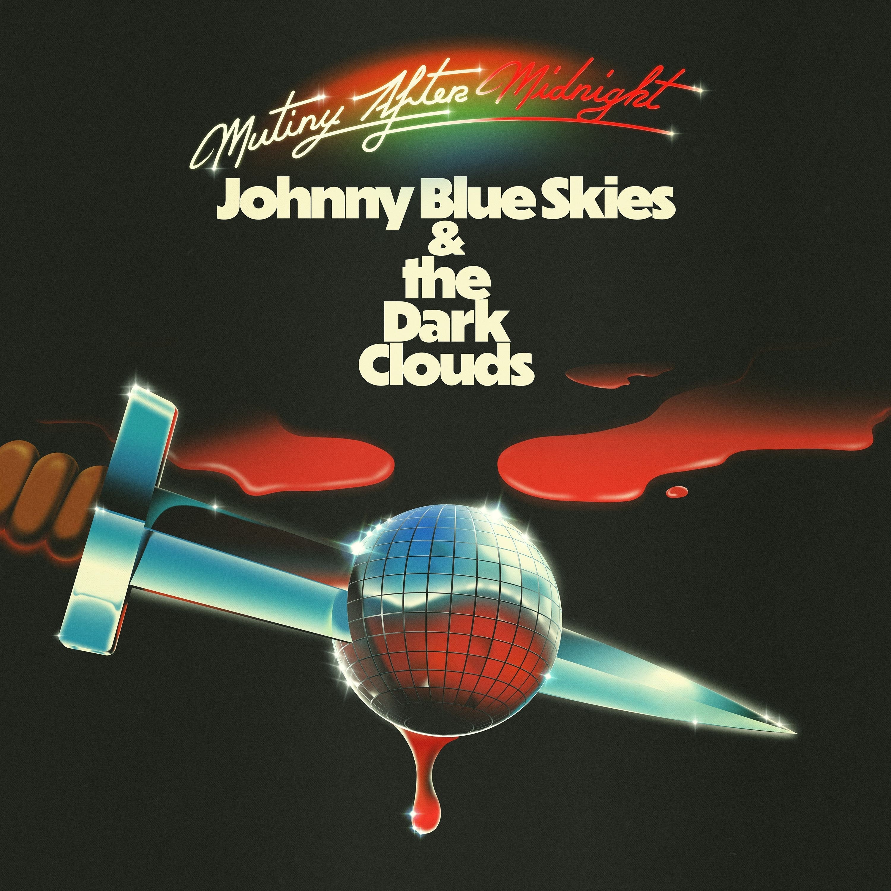 Johnny Blue Skies & The Dark Clouds Mutiny After Midnight [Cassette]