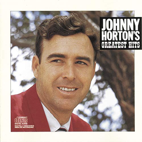 Johnny Horton Johnny Horton'S Greatest Hits