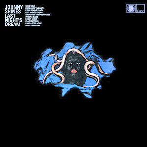 Johnny Shines Last Night'S Dream