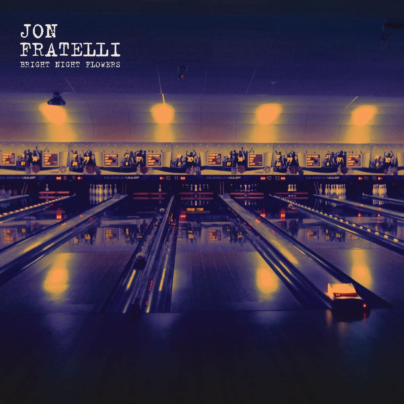 Jon Fratelli Bright Night Flowers