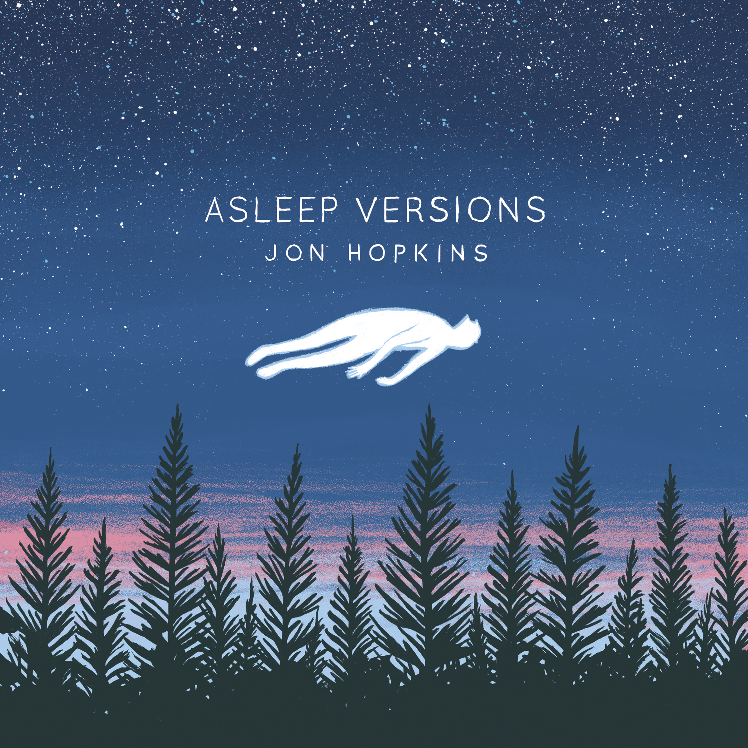 Jon Hopkins Asleep Versions
