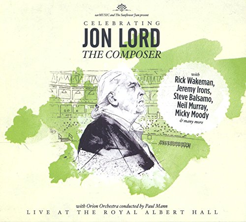Jon Lord, Deep Purple & Friends Celebrating Jon Lord "The Composer"