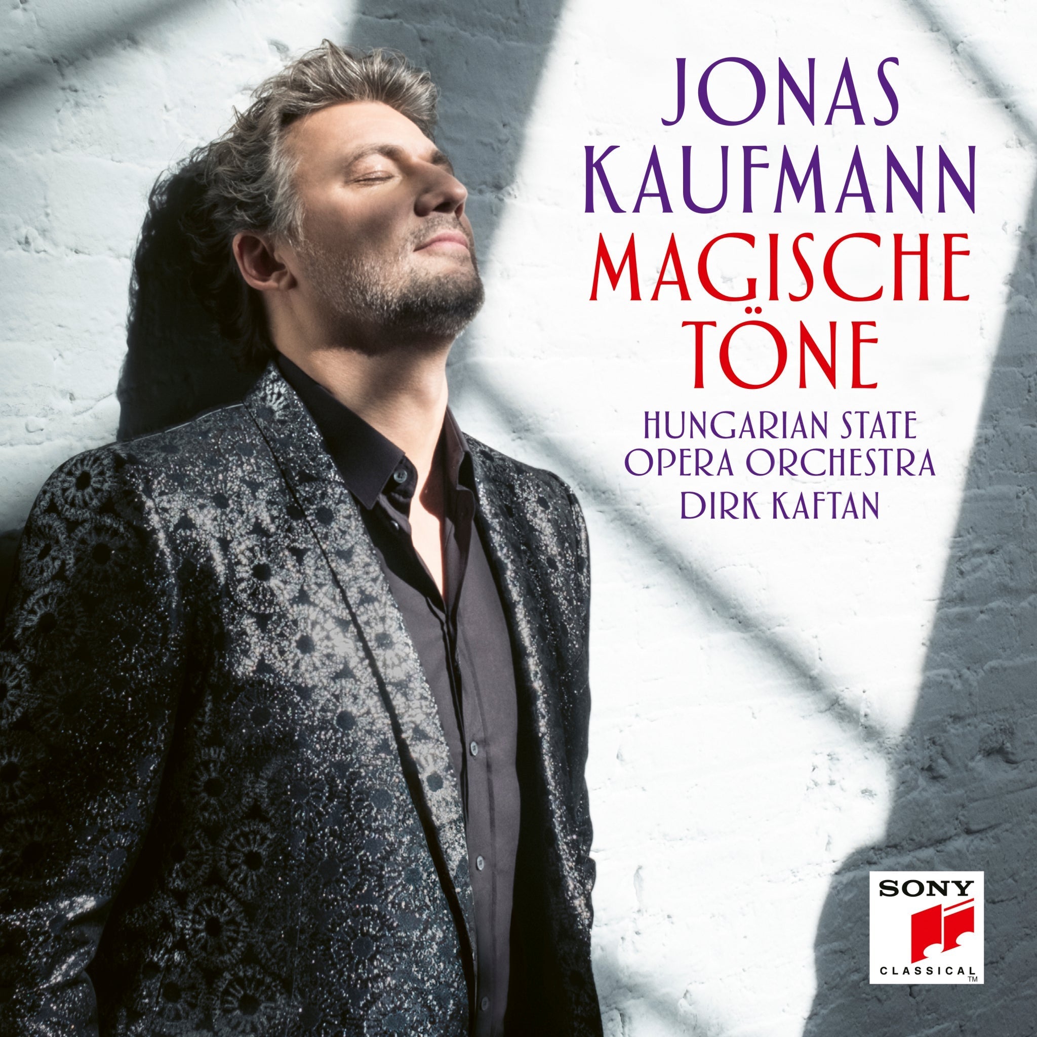 Jonas Kaufmann Magische Töne