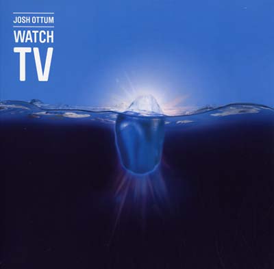 JOSH OTTUM Watch TV