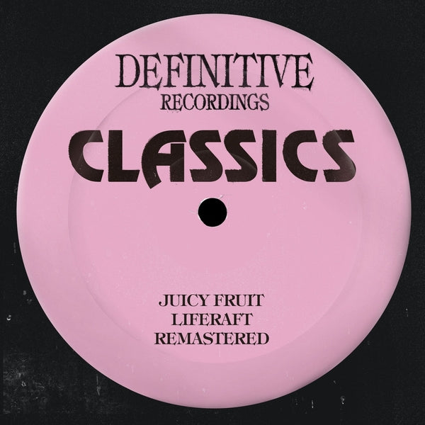 Juicy Fruit Liferaft (Remastered)