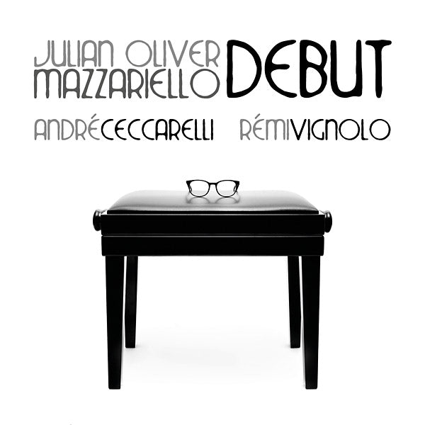 JULIAN OLIVER MAZZARIELLO Debut