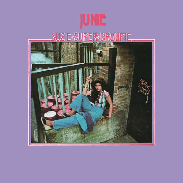 Junie Suzie Super Groupie