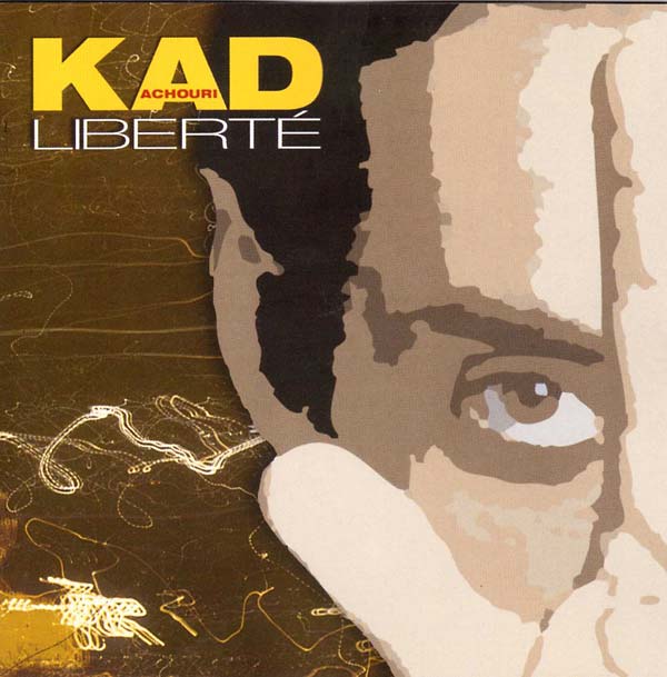 KAD ACHOURI Liberté