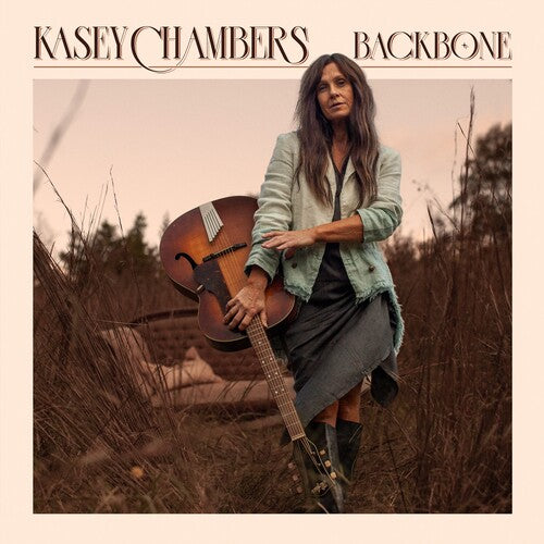 Kasey Chambers Backbone [Explicit Content]