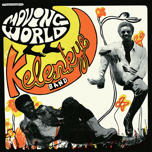 KELENKYE BAND Moving World