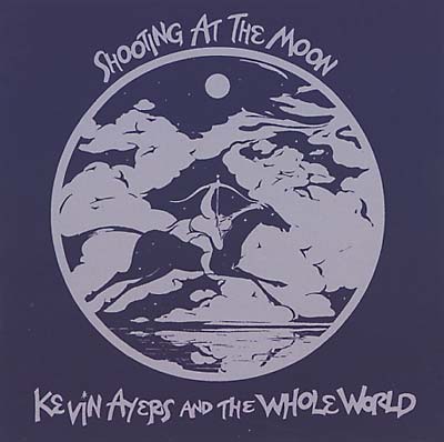 Kevin Ayers Shooting At the Moon