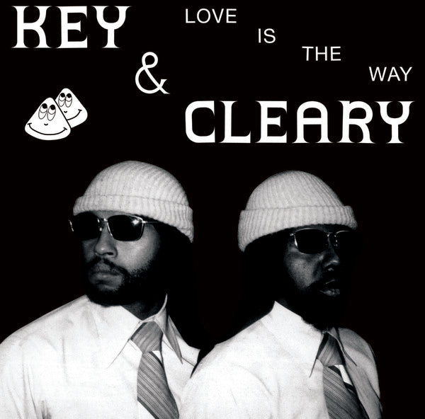 KEY & CLEARY Love Is The Way
