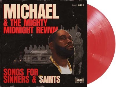 Killer Mike Michael & The Mighty Midnight Revival: Songs For Sinners And Saints [Explicit Content] (Indie Exclusive, Limited Edition, Clear Vinyl, Red)
