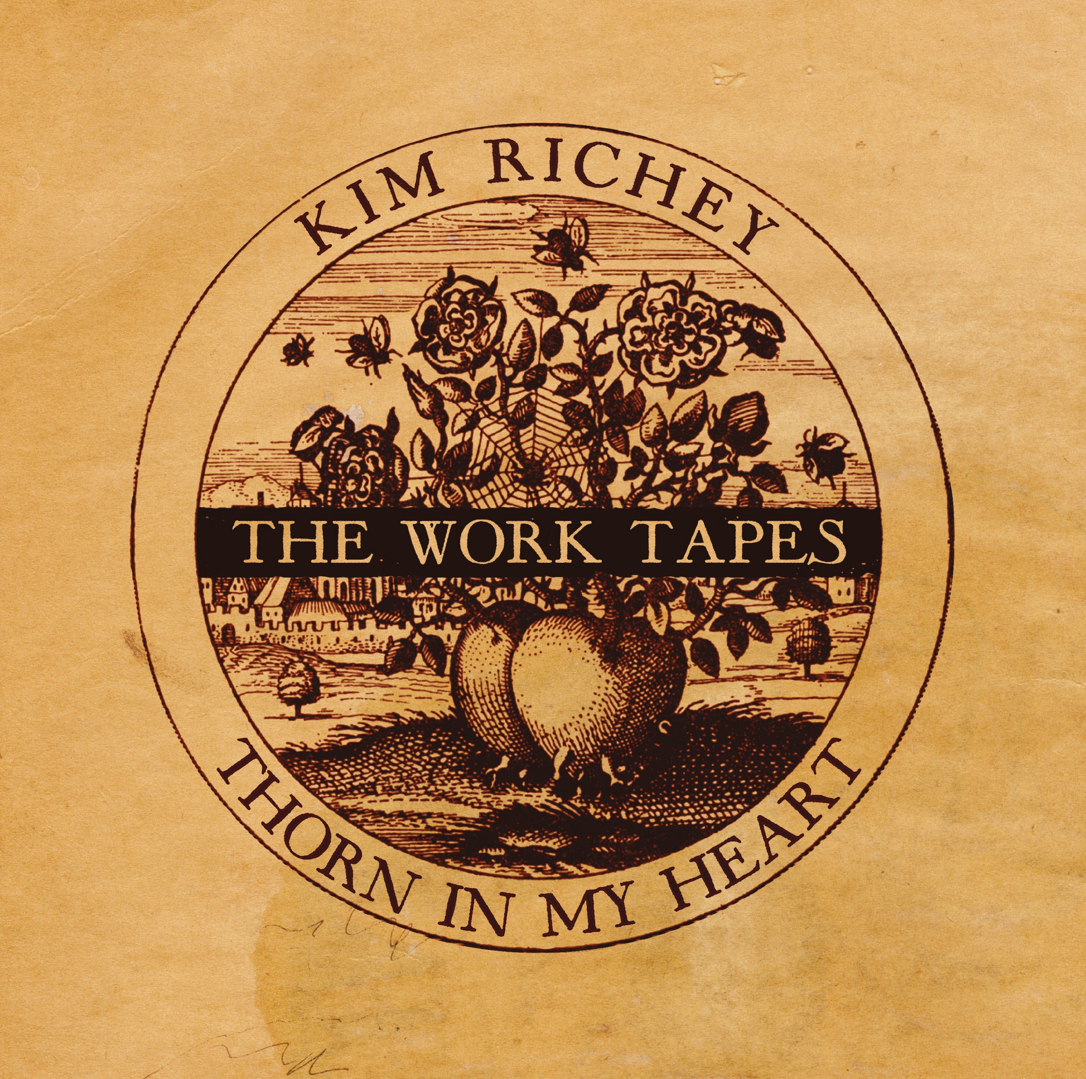 Kim Richey Thorn In My Heart: The Work Tapes (Indie Exclusive)