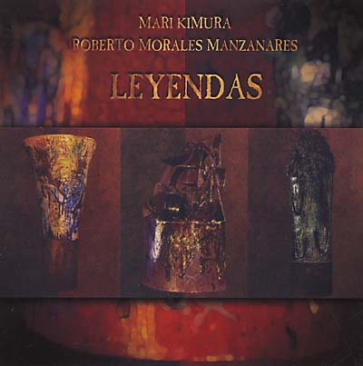 KIMURA KIMURA/ROBERTO MORALES MANZANARES Leyendas