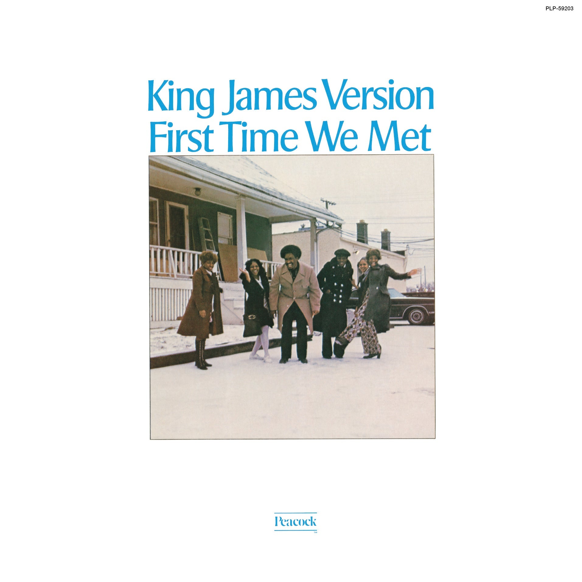 KING JAMES VERSION First Time We Met