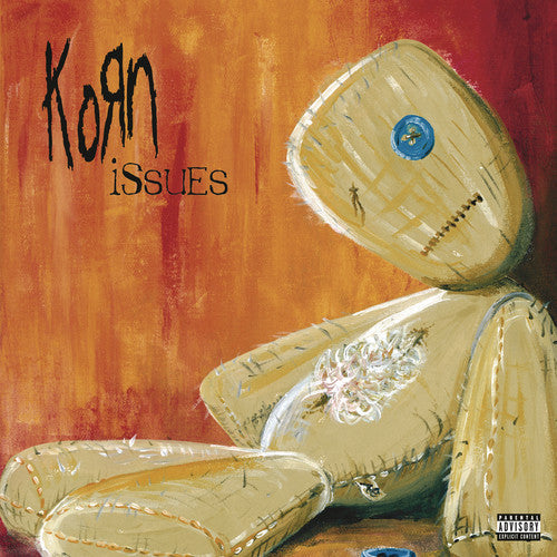 Korn Issues [Explicit Content]