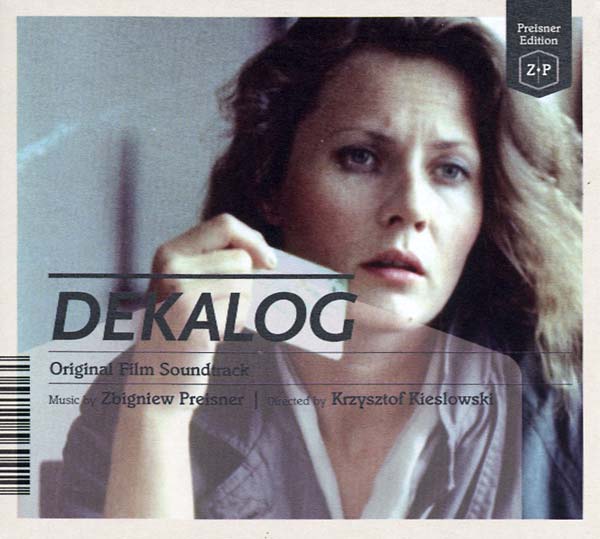 KRZYSZTOF KIESLOWSKI/ZBIGNIEW PREISNER The Decalogue