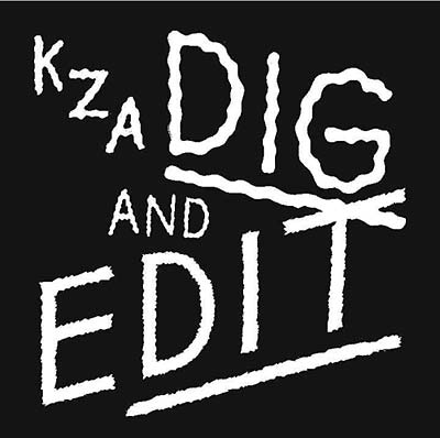 KZA Dig And Edit