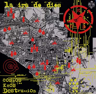 LA IRA DE DIOS Cosmos, Kaos, Destruccion