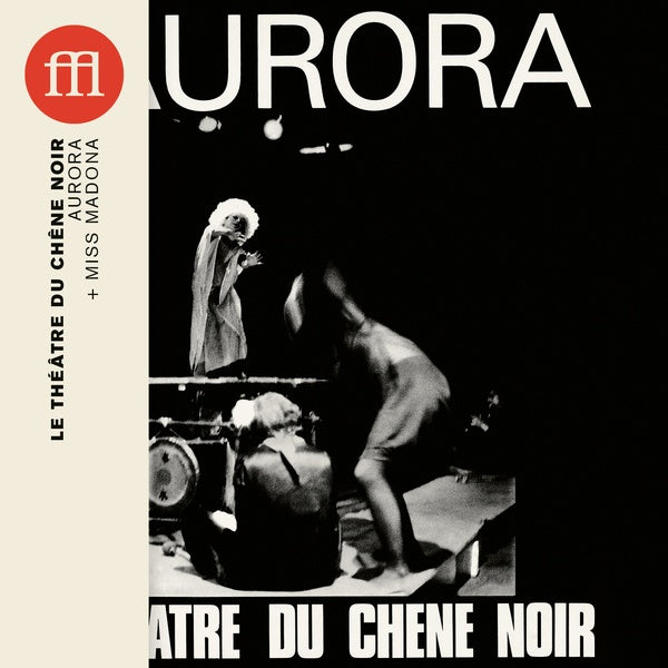LE THEATRE DU CHENE NOIR Aurora