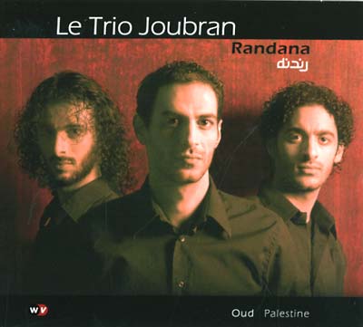 LE TRIO JOUBRAN Randana