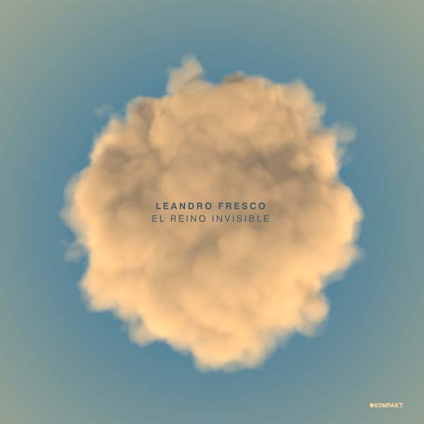 LEANDRO FRESCO El Reino Invisible