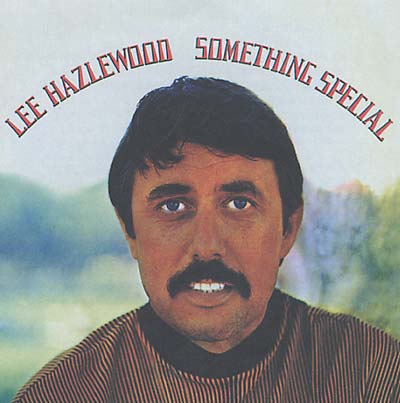 Lee Hazlewood Something Special