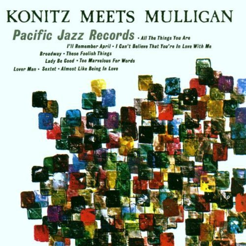 Lee Konitz & Gerry Mulligan Konitz Meets Mulligan
