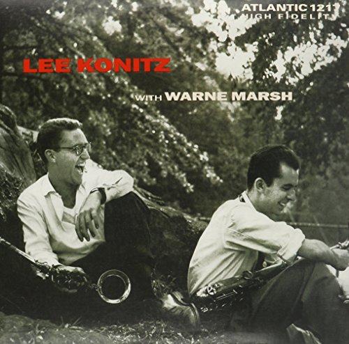 Lee Konitz with Warne Marsh Lee Konitz With Warne Marsh