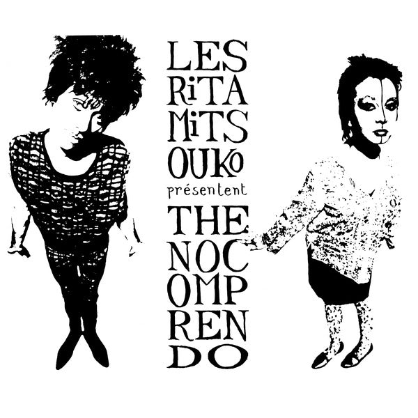 LES RITA MITSOUKO The No Comprendo