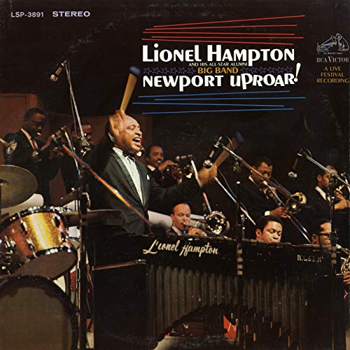 Lionel Hampton Newport Uproar