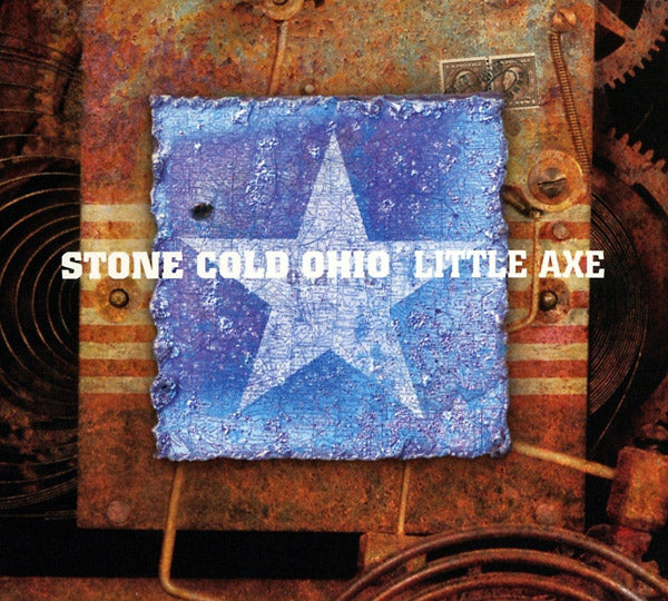 Little Axe Stone Cold Ohio