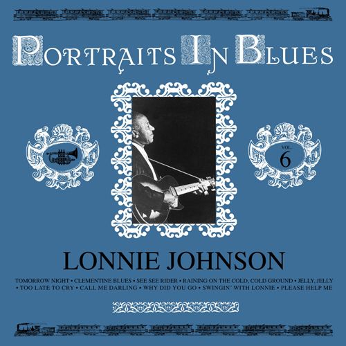 Lonnie Johnson Portraits In Blues Vol 6