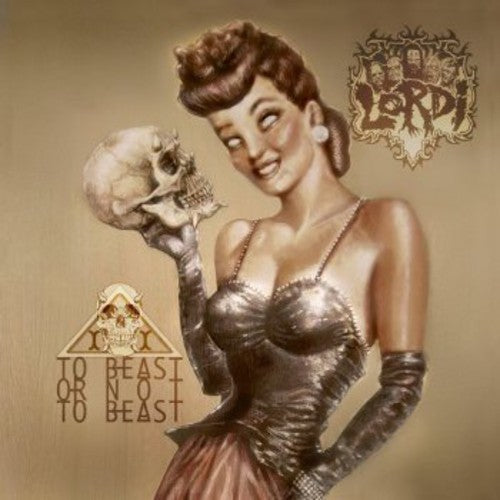 Lordi To Beast or Not to Beast [Import]