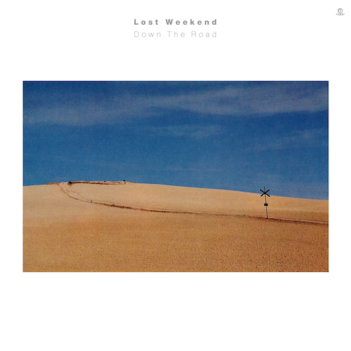 Lost Weekend Down The Road