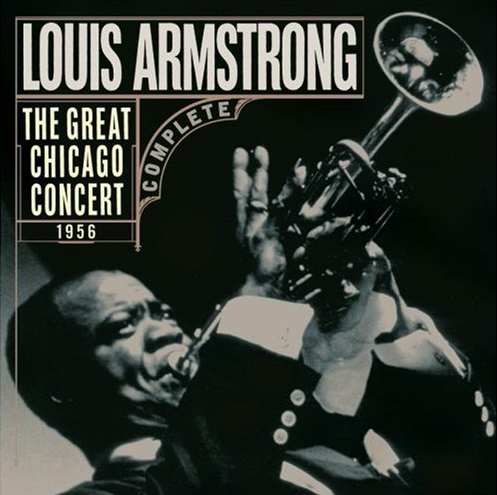 Louis Armstrong Great Chicago Concert
