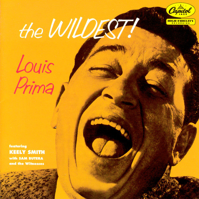 Louis Prima featuring Keely Smith with Sam Butera The Wildest